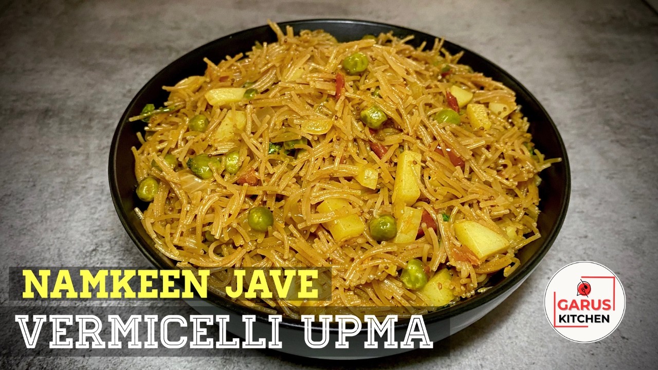 Namkeen Jave Recipe | Vermicelli Upma Recipe | Semiya Upma | Namkeen Semiya Recipe | Namkeen Seviyan