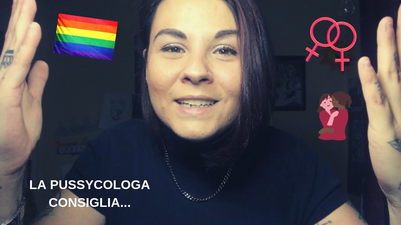 #3 La Pussycologa consiglia - Ex, triangoli amorosi, lesbodrammi e molto altro