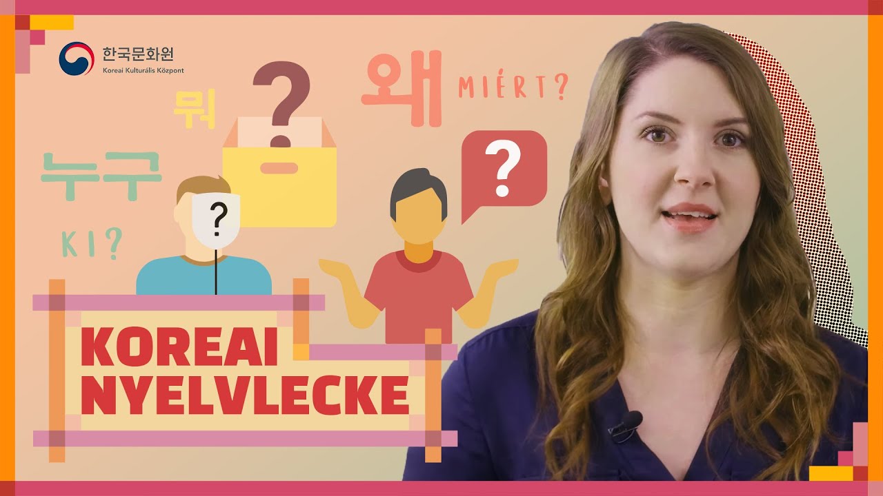 Koreai nyelvlecke: gyakori kérdések