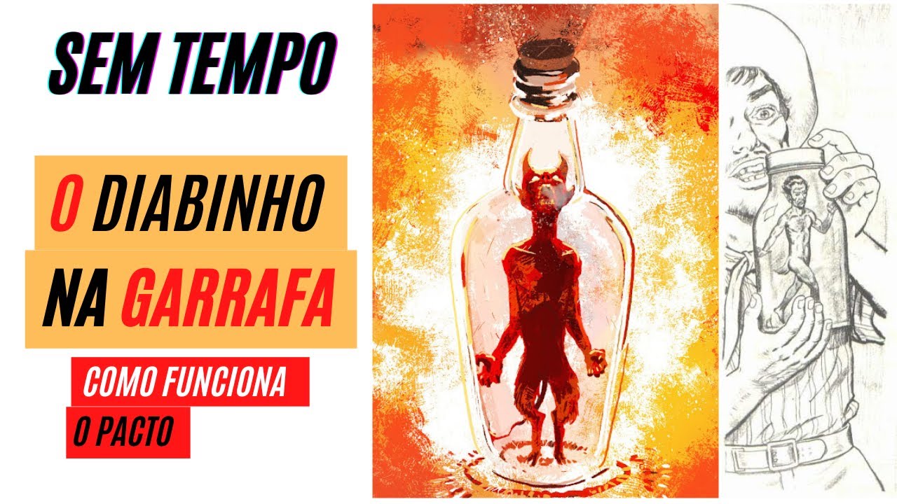 DIABINHO na GARRAFA, a HISTÓRIA e como funciona O PACTO | Sem Tempo