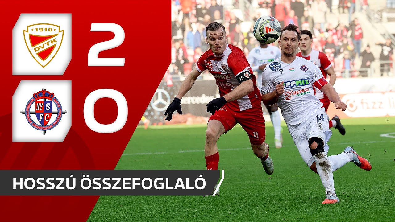 Fizz Liga: Diósgyőri VTK-Nyíregyháza Spartacus FC 2–0 | hosszú összefoglaló