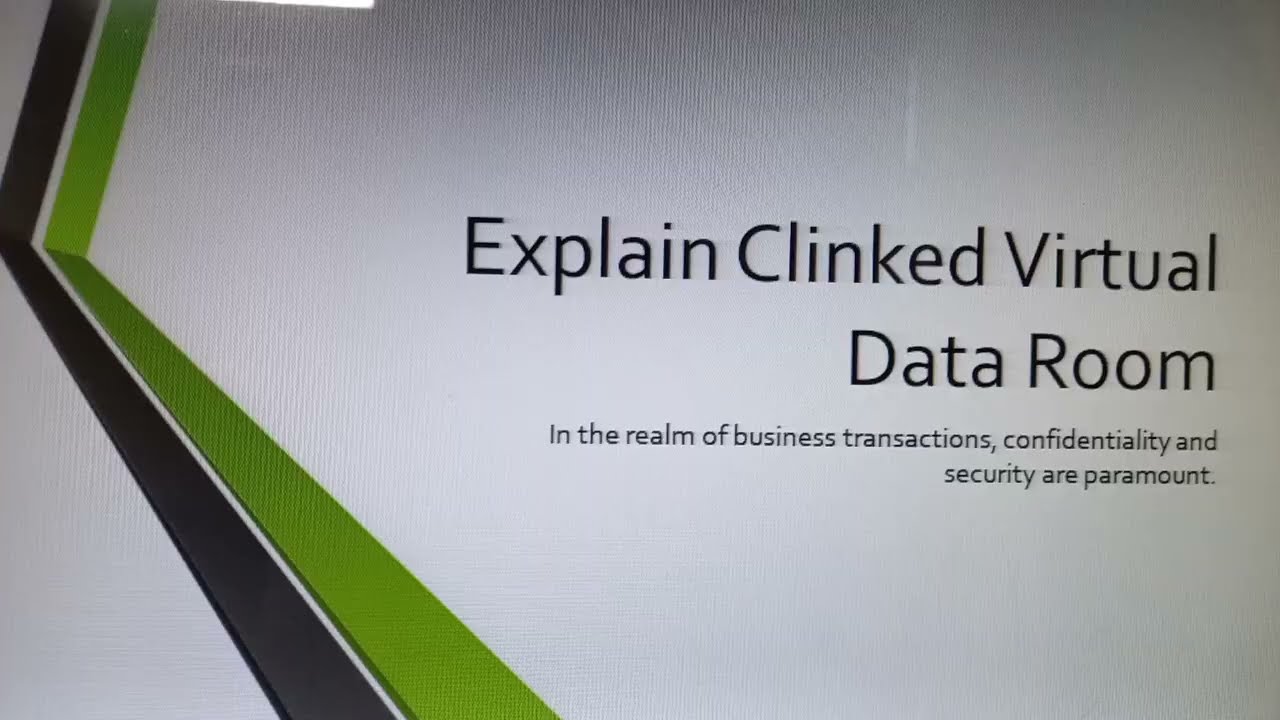 Explain Clinked Virtual Data Room