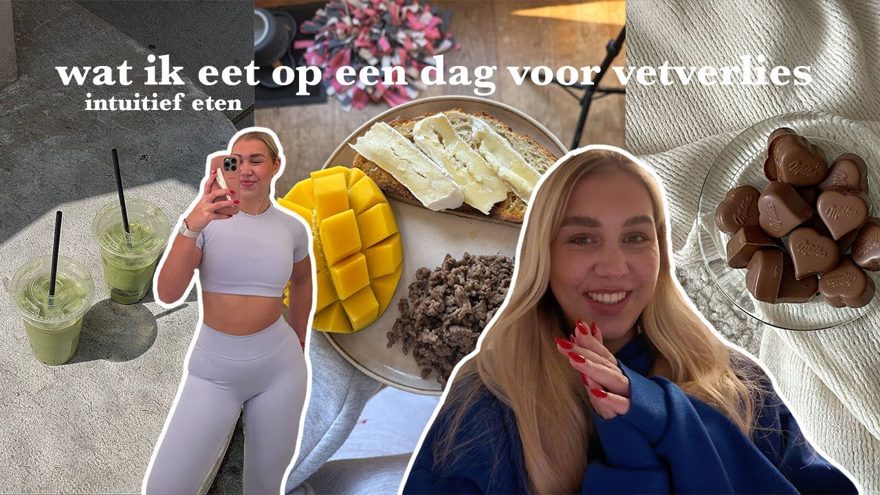 Hoe start je met intuïtief eten? | wat ik eet op een dag voor vetverlies als gymgirl 🤎✨