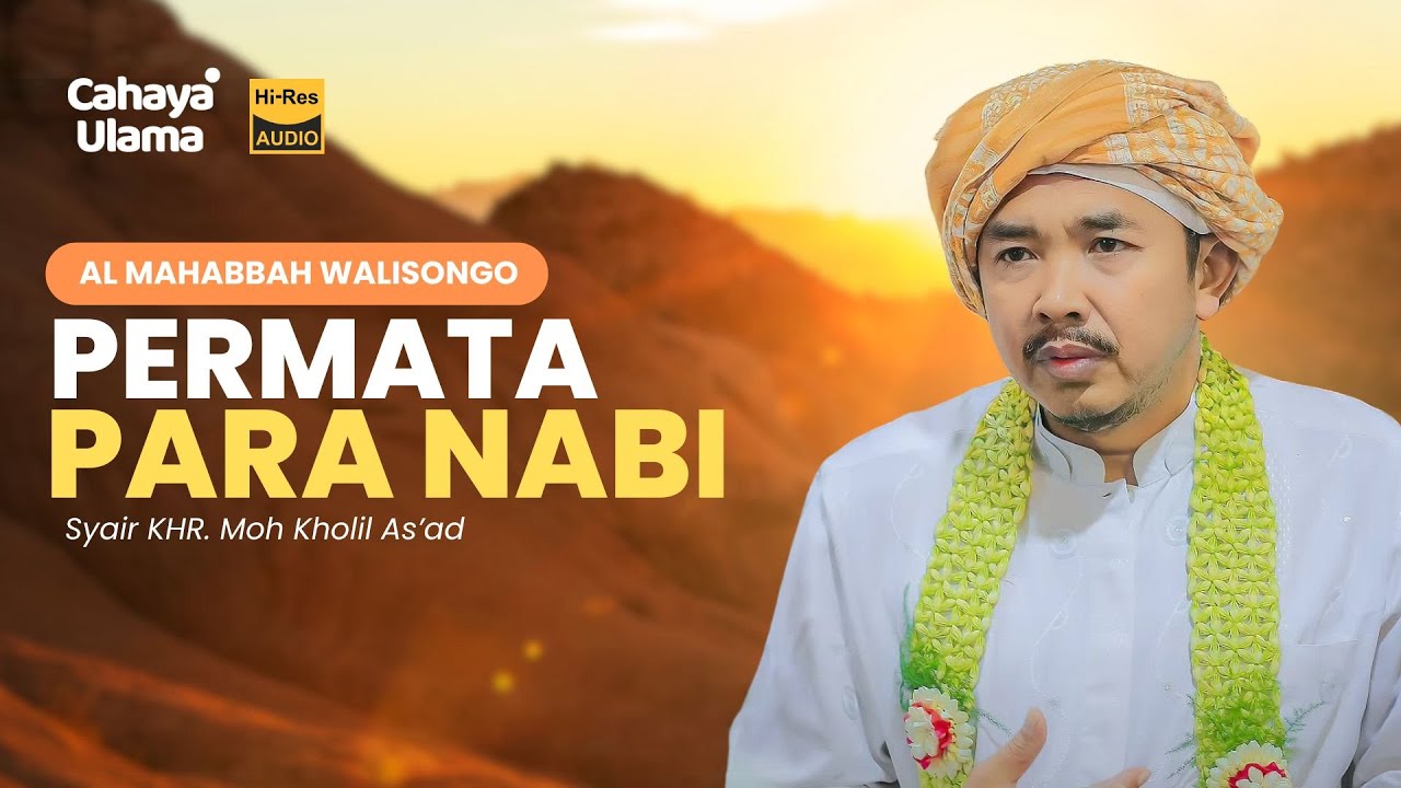 AL MAHABBAH WALISONGO 2025 VOC. MASYARI -  PERMATA PARA NABI