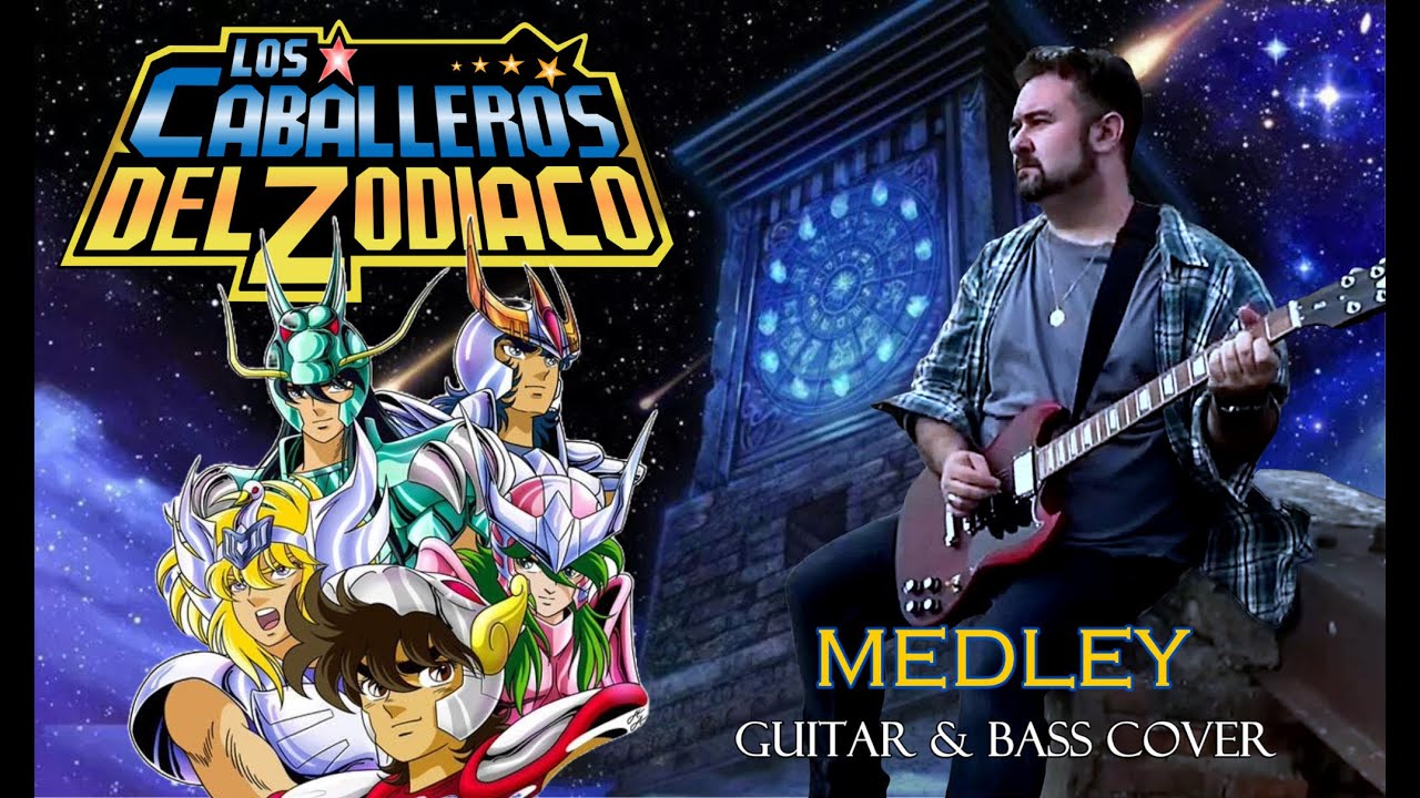 Saint Seiya/ Los Caballeros del Zodiaco Medley (Guitar & Bass BGM cover)