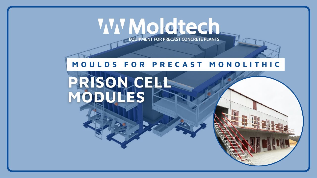MOULDS FOR PRECAST MONOLITHIC PRISON CELL MODULES