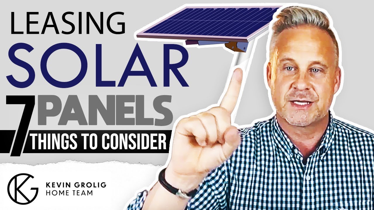 7 Things to Know About Leasing Solar Systems