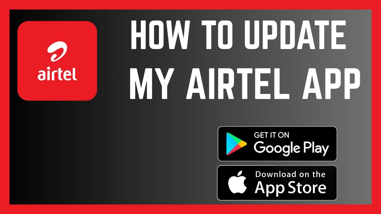 How To Update My Airtel App