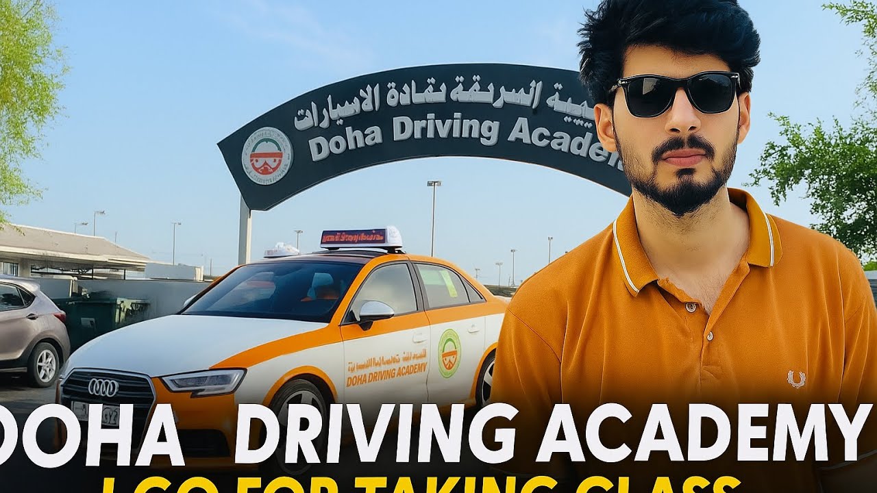 going to take class in Doha driving academy / how to get car driving license in qatar?