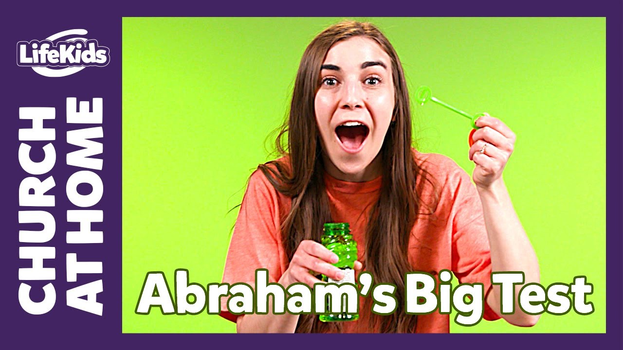 Church at Home: Bible Adventure | Abraham's Big Test: Week 2 | LifeKids Online