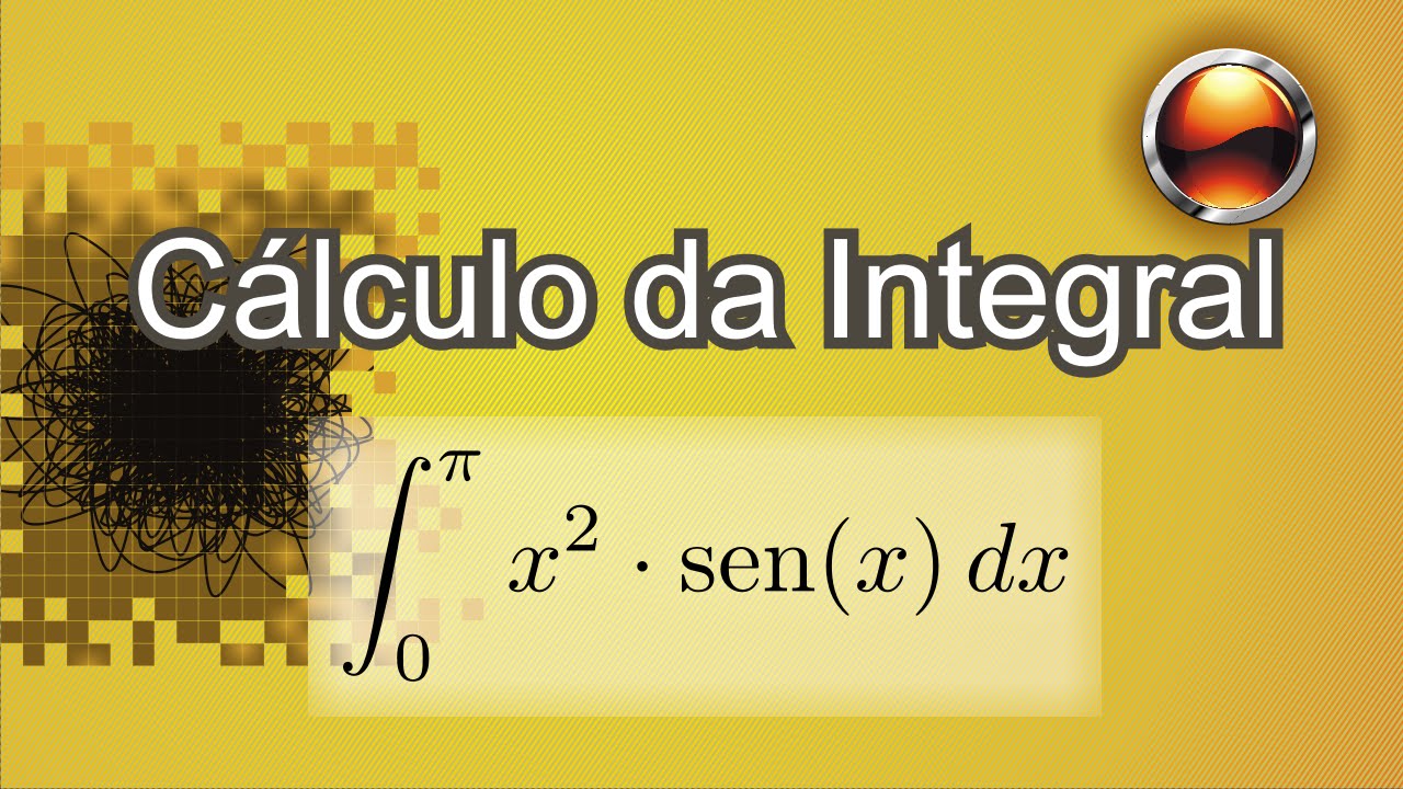Integração por partes de x².sen(x) de 0 até pi