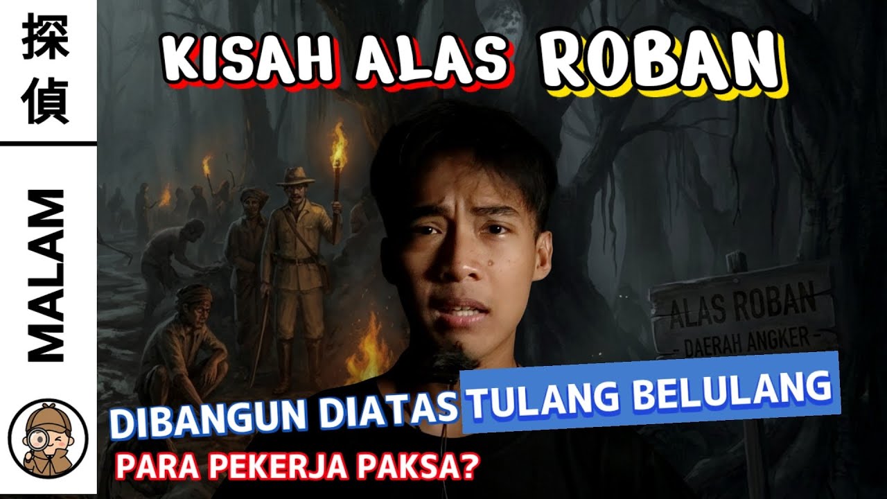 ALAS ROBAN: Misteri Jalan Raya yang Dibangun di Atas Tulang Manusia?