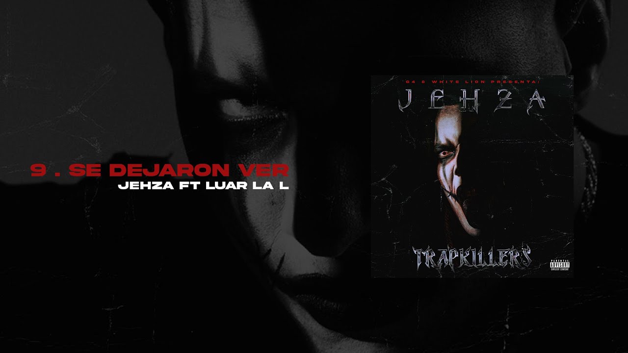 Jehza ft. Luar La L Se Dejaron Ver (Audio Oficial)