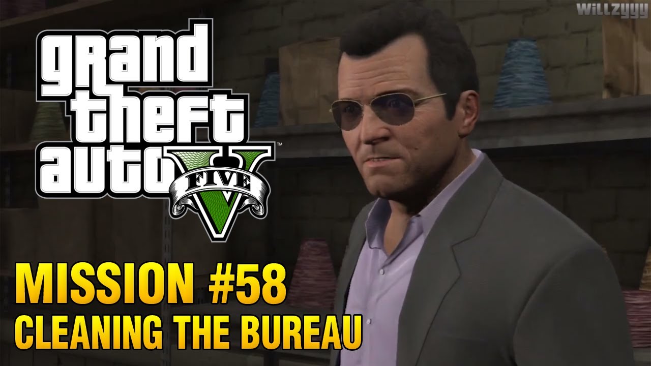 Grand Theft Auto V - Mission #58 - Cleaning The Bureau