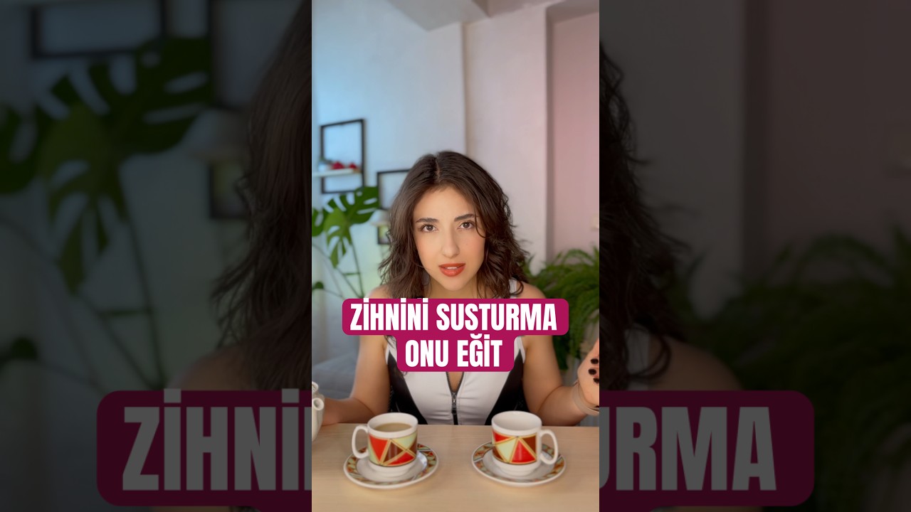 Zihnini Susturma, Onu Eğit