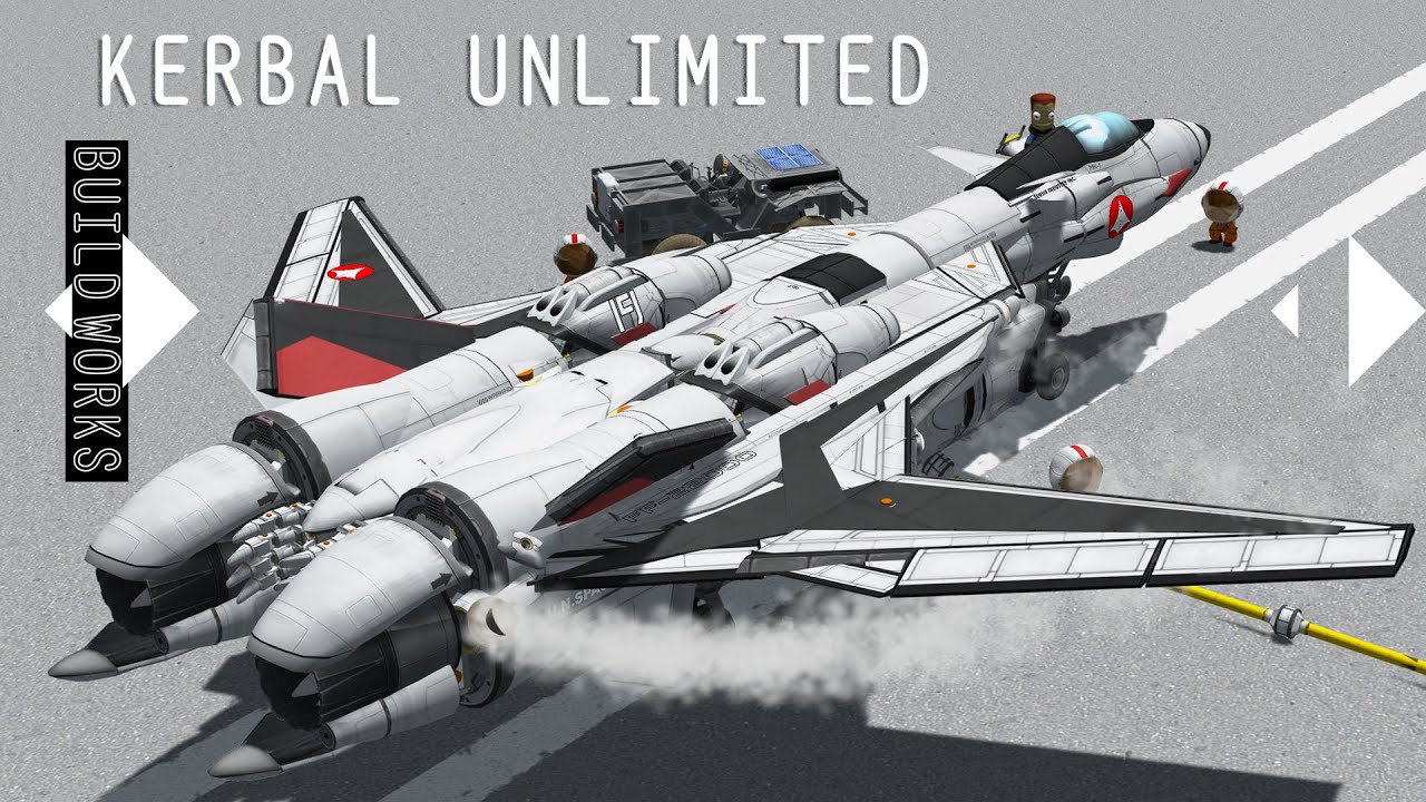 KERBAL UNLIMITED BUILD WORKS // VALKYRIE EDITION