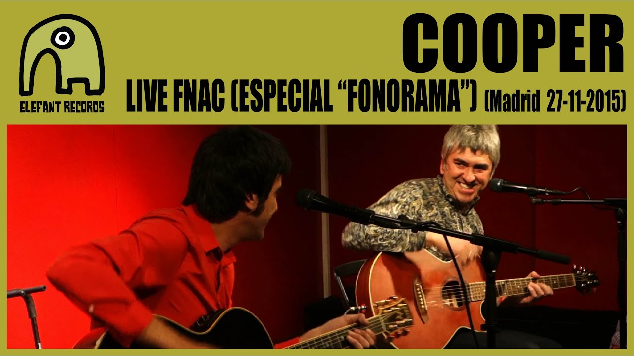 COOPER - Live Fnac Callao [Acoustic 