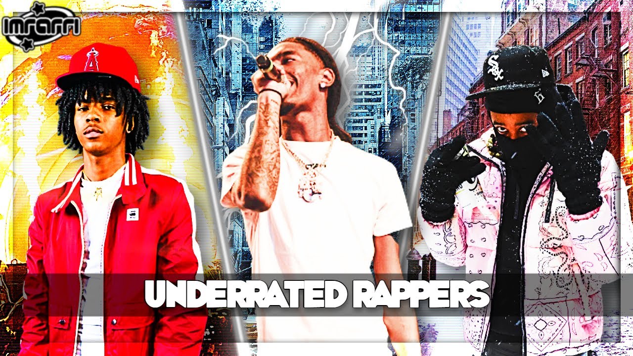 UNDERRATED RAPPERS [PART 11] 2022