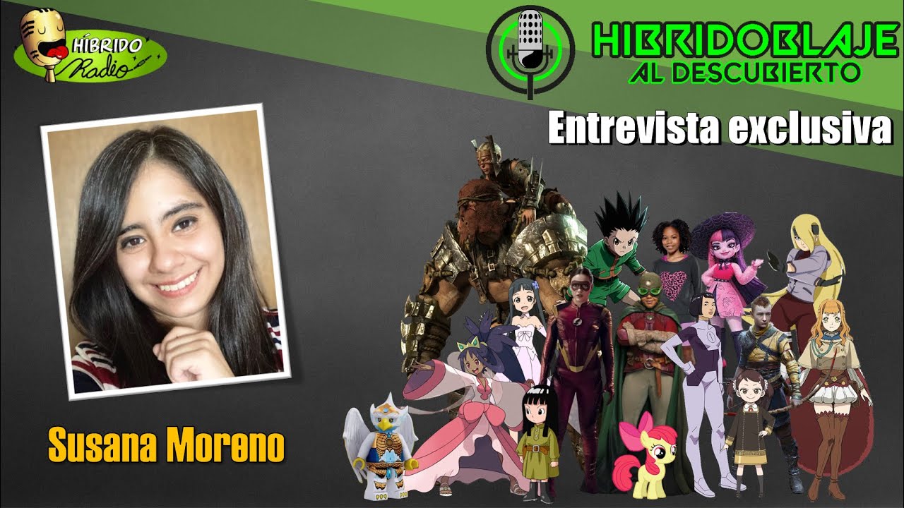 Entrevista a Susana Moreno | Hibridoblaje al Descubierto | Cap. #10 T2