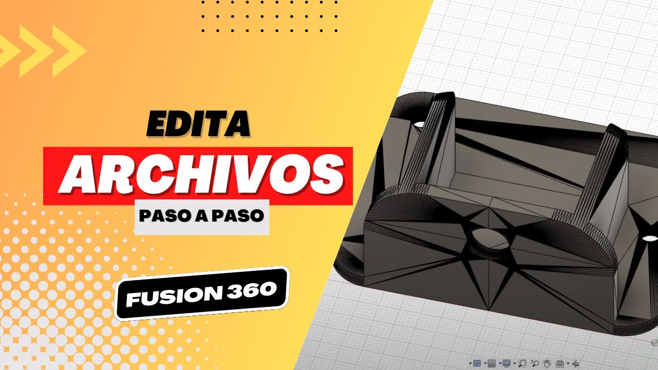 🔧 Cómo EDITAR ARCHIVOS STL con Fusion 3D de forma FÁCIL y SENCILLA