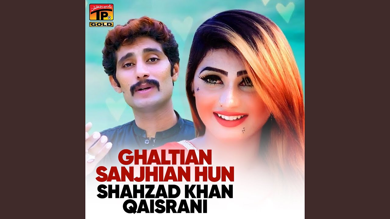 Ghaltian Sanjhian Hun