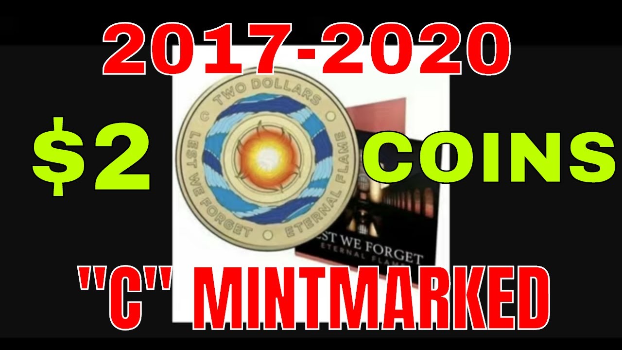 The Ever Popular $2 C Mintmark Coins 2017-2020