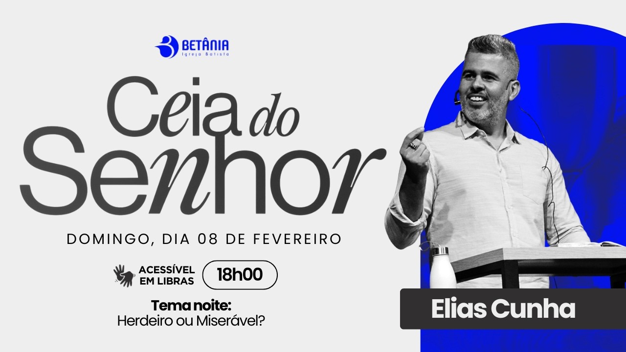 Ceia do Senhor | Elias Cunha