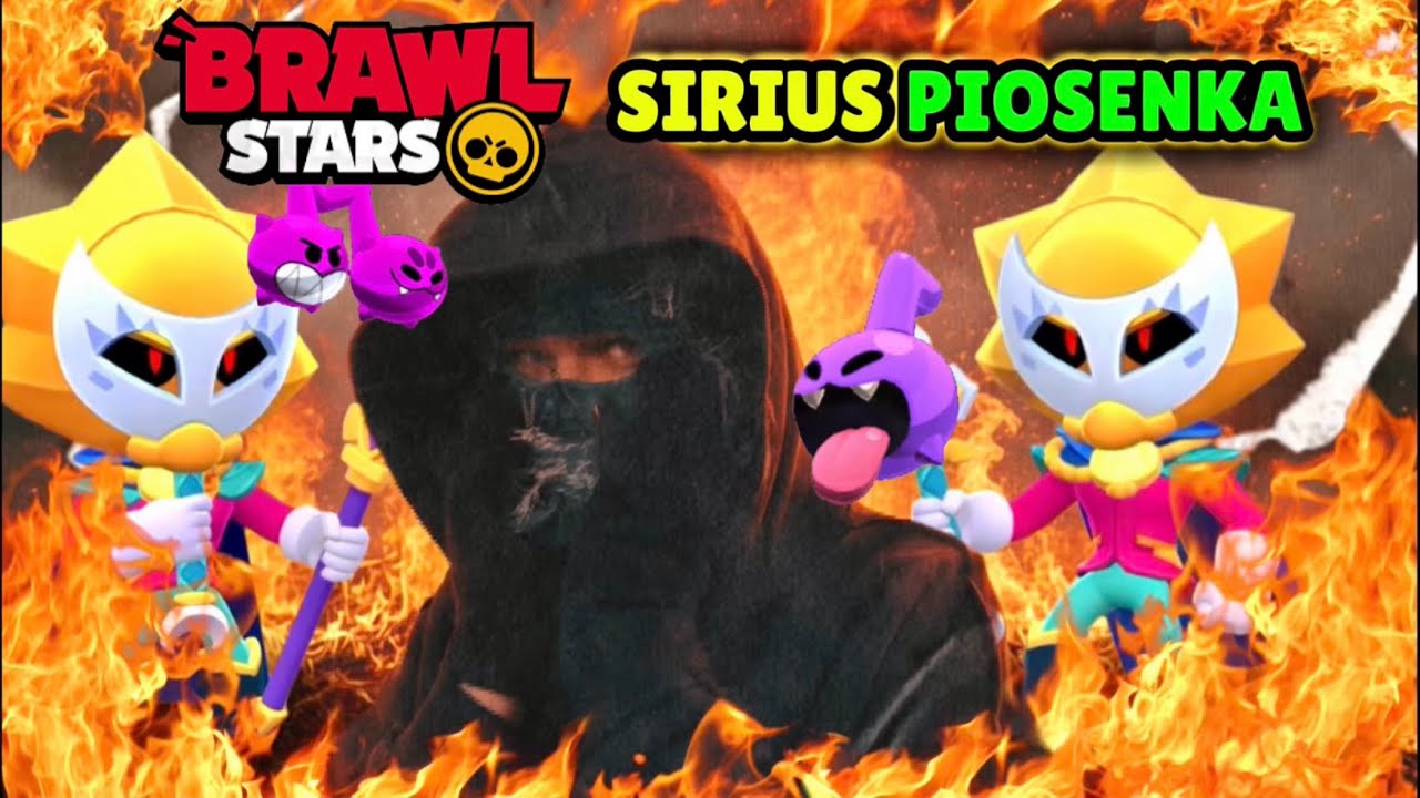 ♪ PETVER - SIRIUS RAP [PIOSENKA BRAWL STARS]