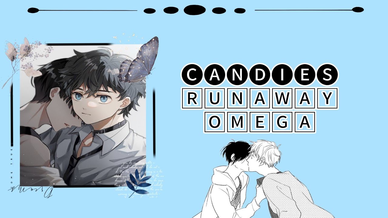 Candies : Runaway Omega : Ep.1 || Takemichi Harem || Omegaverse || Tokyo revengers (1/?)