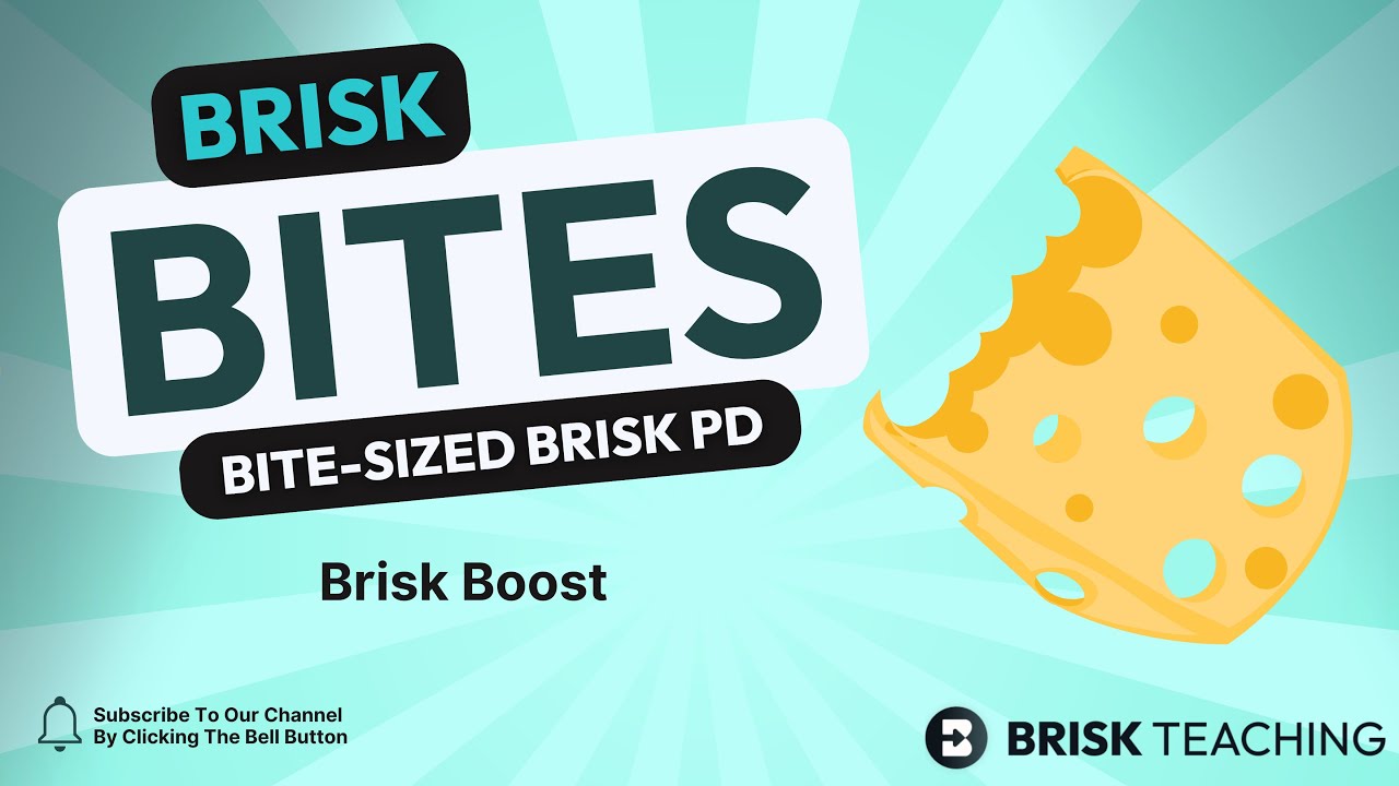 Brisk Bites 46 — Brisk Boost