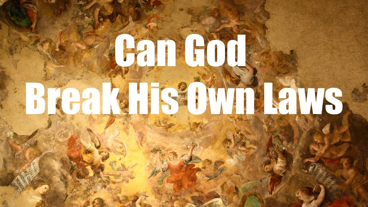 Can God Break His Own Laws? | Omnipotence, Logic, and Divine Consistency