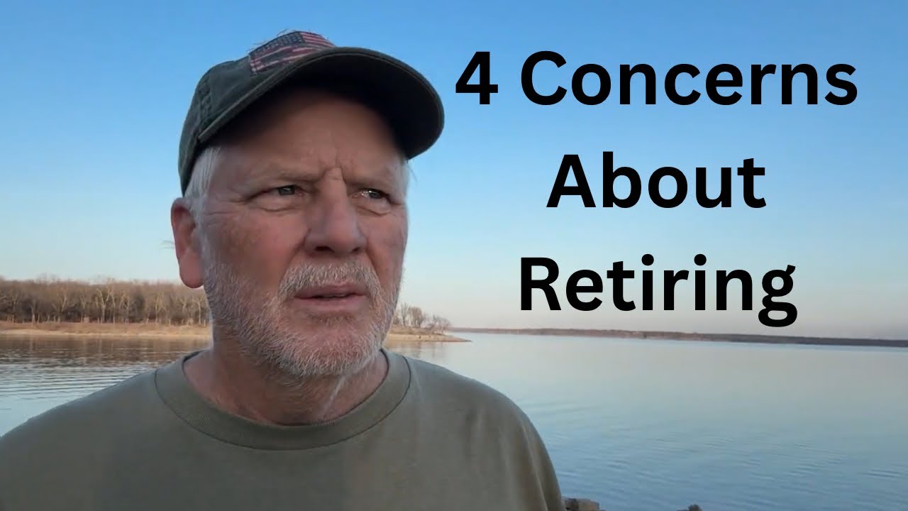 My 4 Retirement Apprehensions