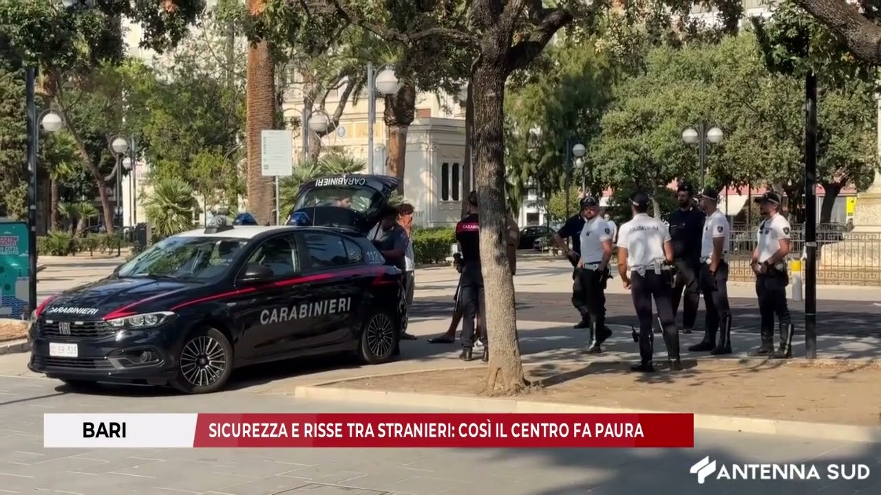 31 AGOSTO 2025 - BARI, SICUREZZA E RISSE TRA STRANIERI COSÌ IL CENTRO FA PAURA