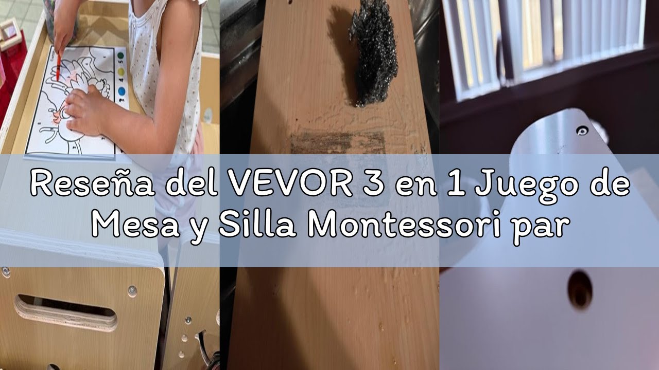 Reseña del VEVOR 3 en 1 Juego de Mesa y Silla Montessori para Destete con Pizarra, Mesa Montessori d