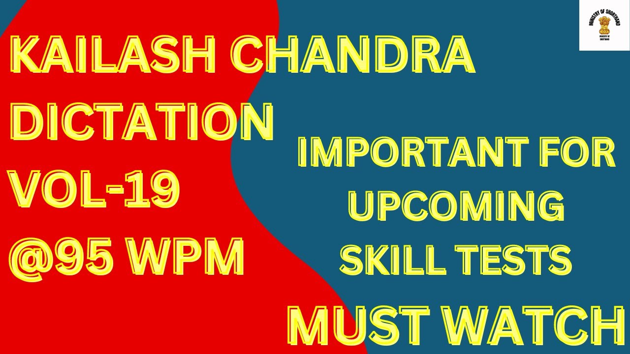 KAILASH CHANDRA SHORTHAND DICTATION| VOL19| 400 WORDS| 95 WPM |MALE VOICE| #ssc #mustwatch