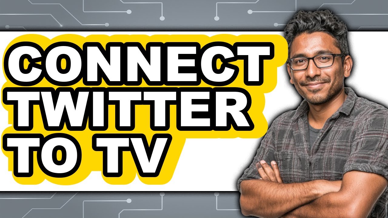 How to Connect Twitter to TV - Easy Guide
