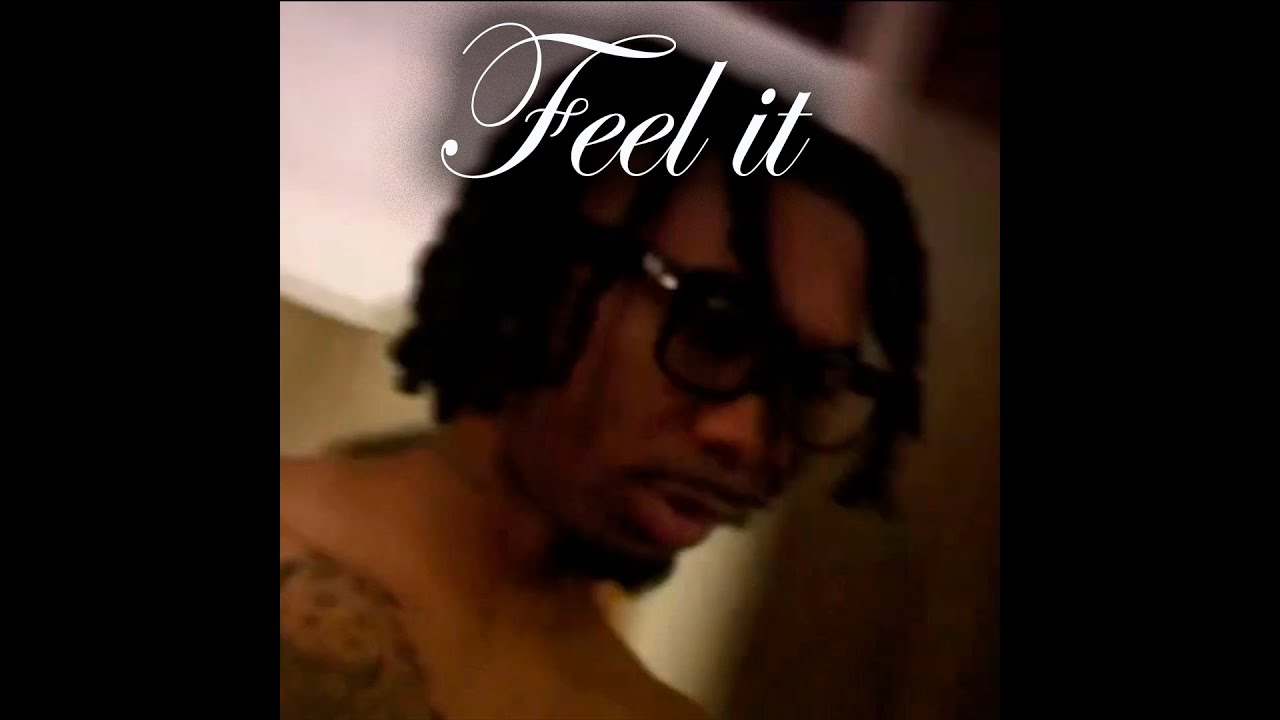 protect type beat - "feel it"
