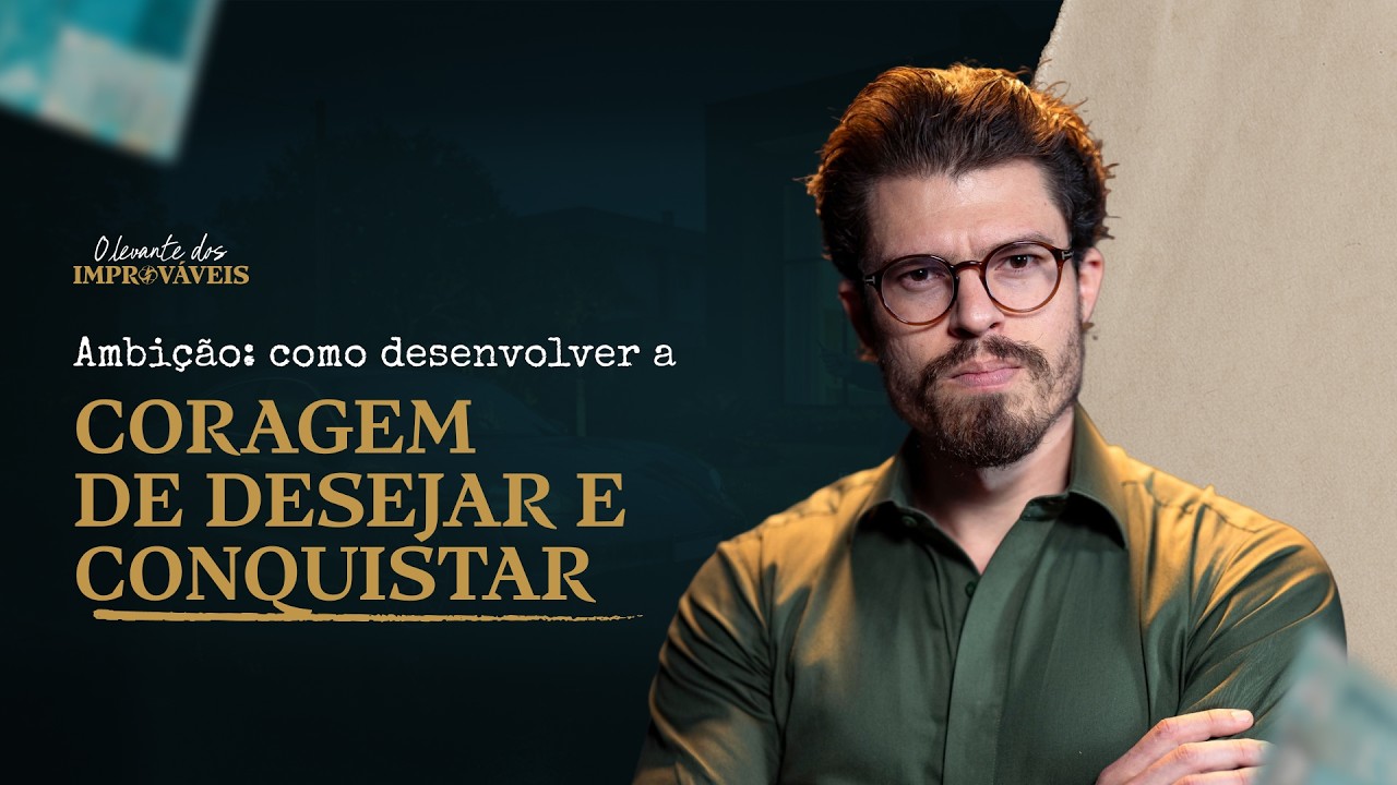 Reprise Ambi&ccedil;&atilde;o: como desenvolver a coragem de desejar e conquistar
