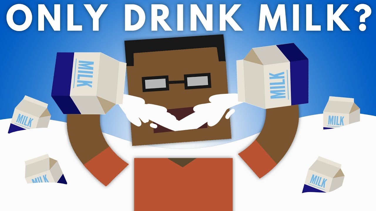 What If You Only Drank Milk?