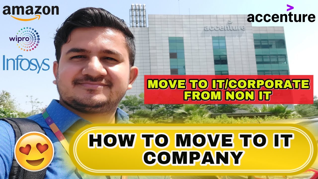 How to Move to IT Company | Non Corporate to Corporate | How to Get A Job in MNC Company