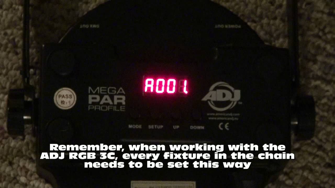 ADJ RGB 3C Fixture Set-Up Procedure - By Request