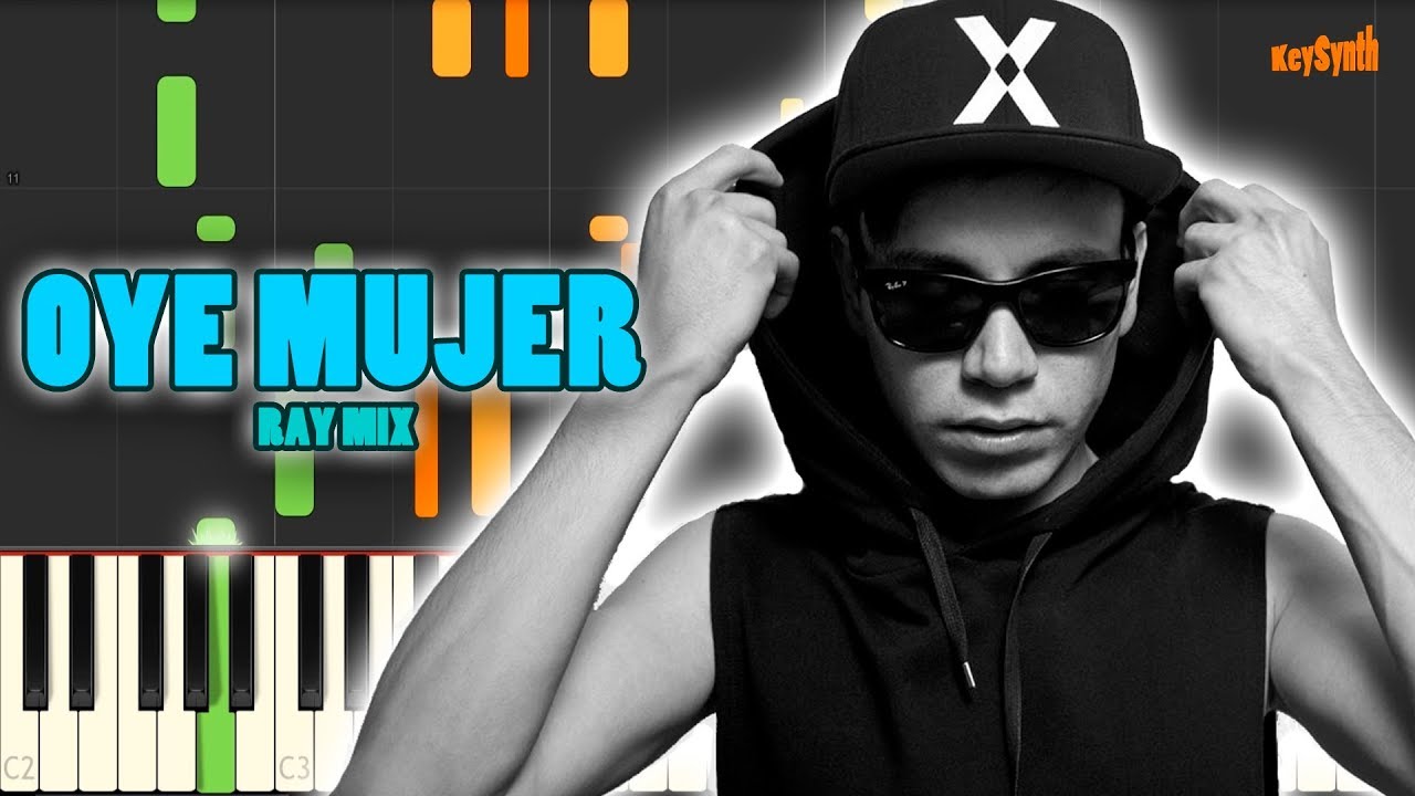 Oye Mujer - Raymix - Piano -  Synthesia