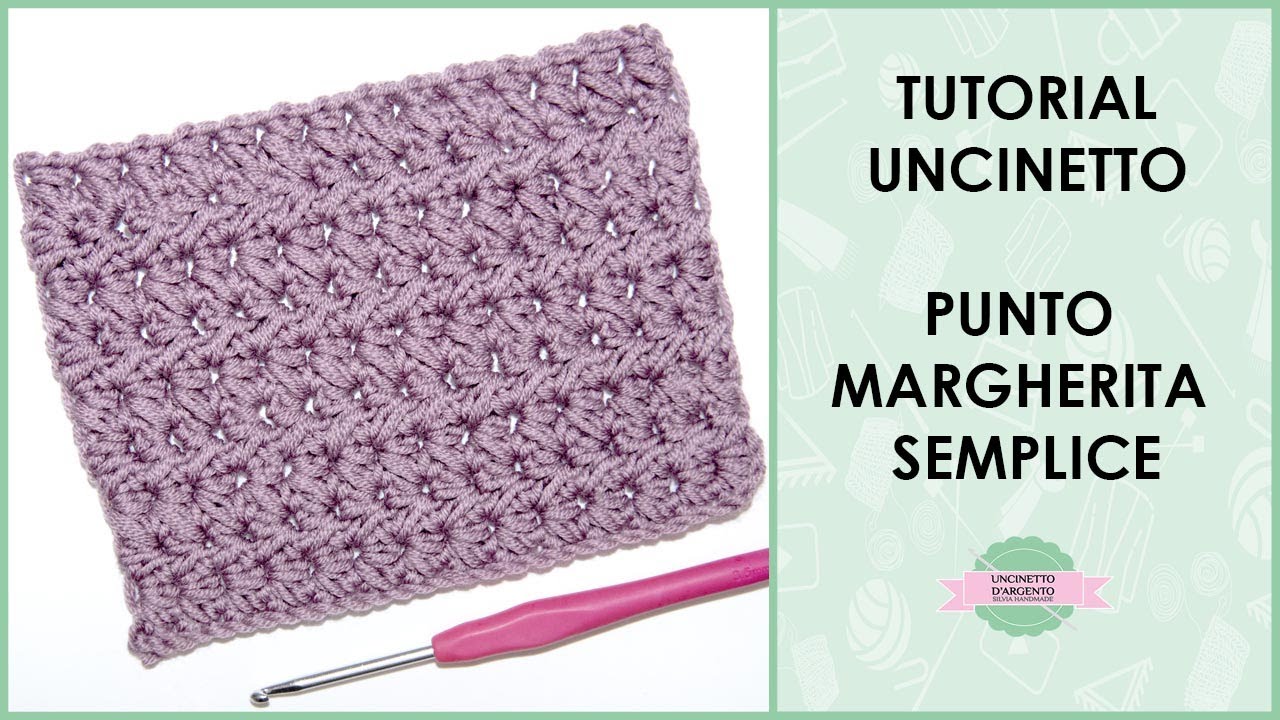 Tutorial punto margherita semplice ad uncinetto | Uncinetto d'Argento
