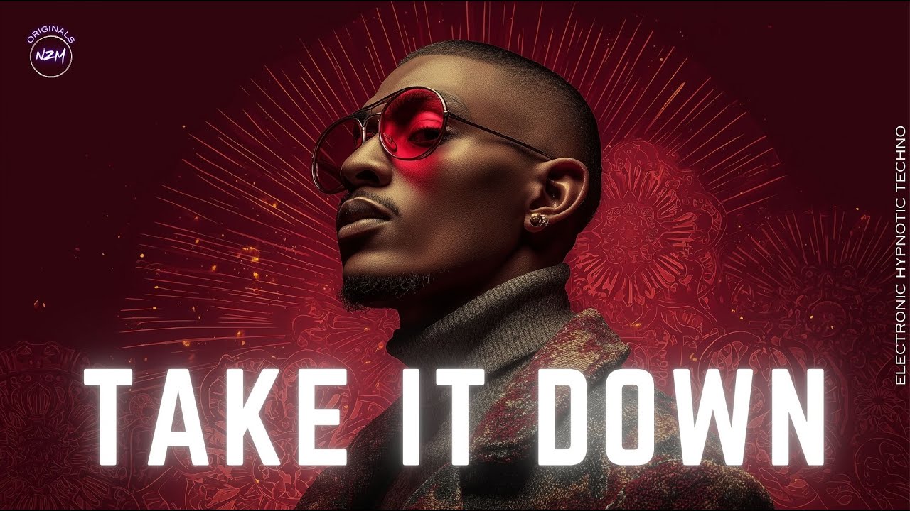 Take it Down - Electronic Techno | NZM