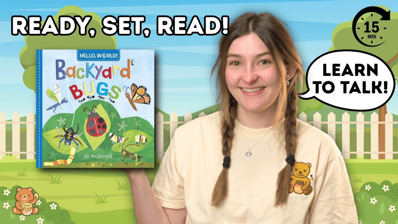 Ready, Set, Read! | Backyard Bugs | Baby & Toddler Read-Aloud