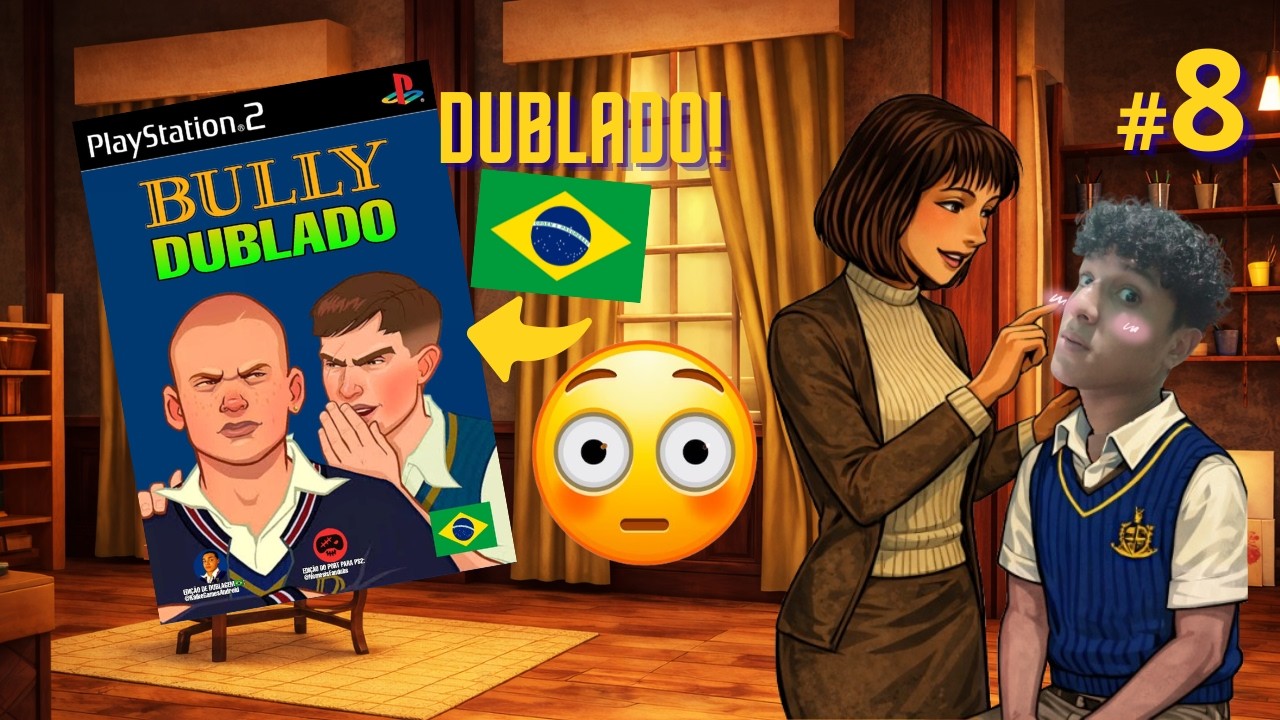 Eu Wade Jogando BULLY de PS2 Dublado! Professora? - Parte 8