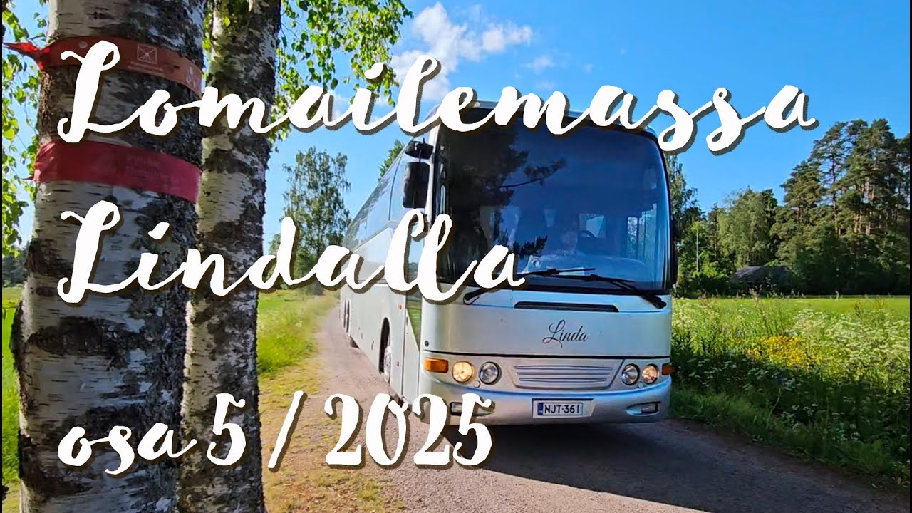 Linja-autolla lomaillen, Linda-linjurin juhannusreissu osa 5/5.