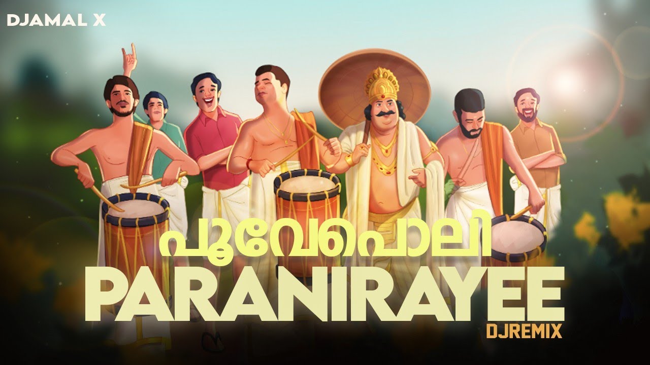Poove poli.. Poove poli ( Paraniraye remix ) | Dj Amal x 