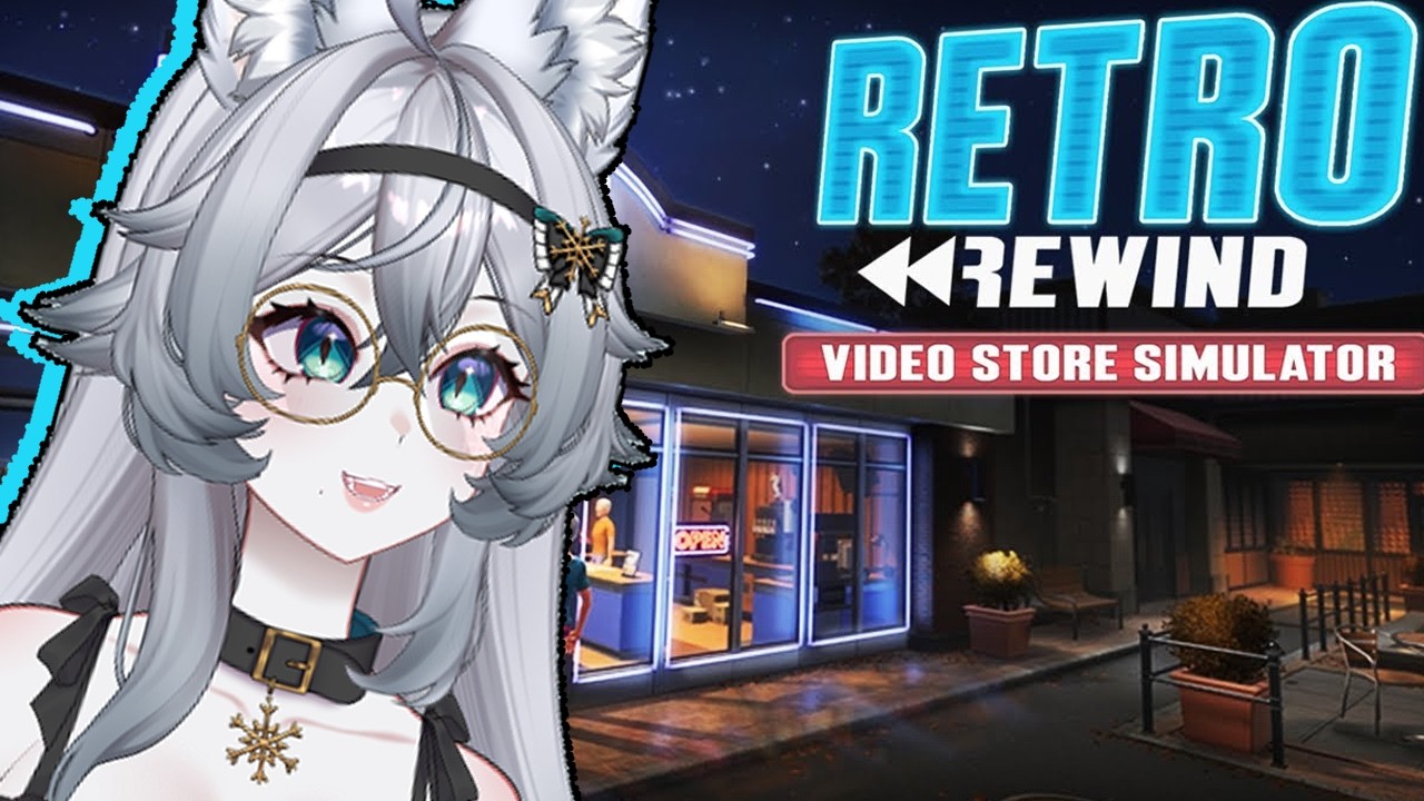 [First Play] Retro Rewind: Video Store Simulator | [ Vtuber ] &hearts;