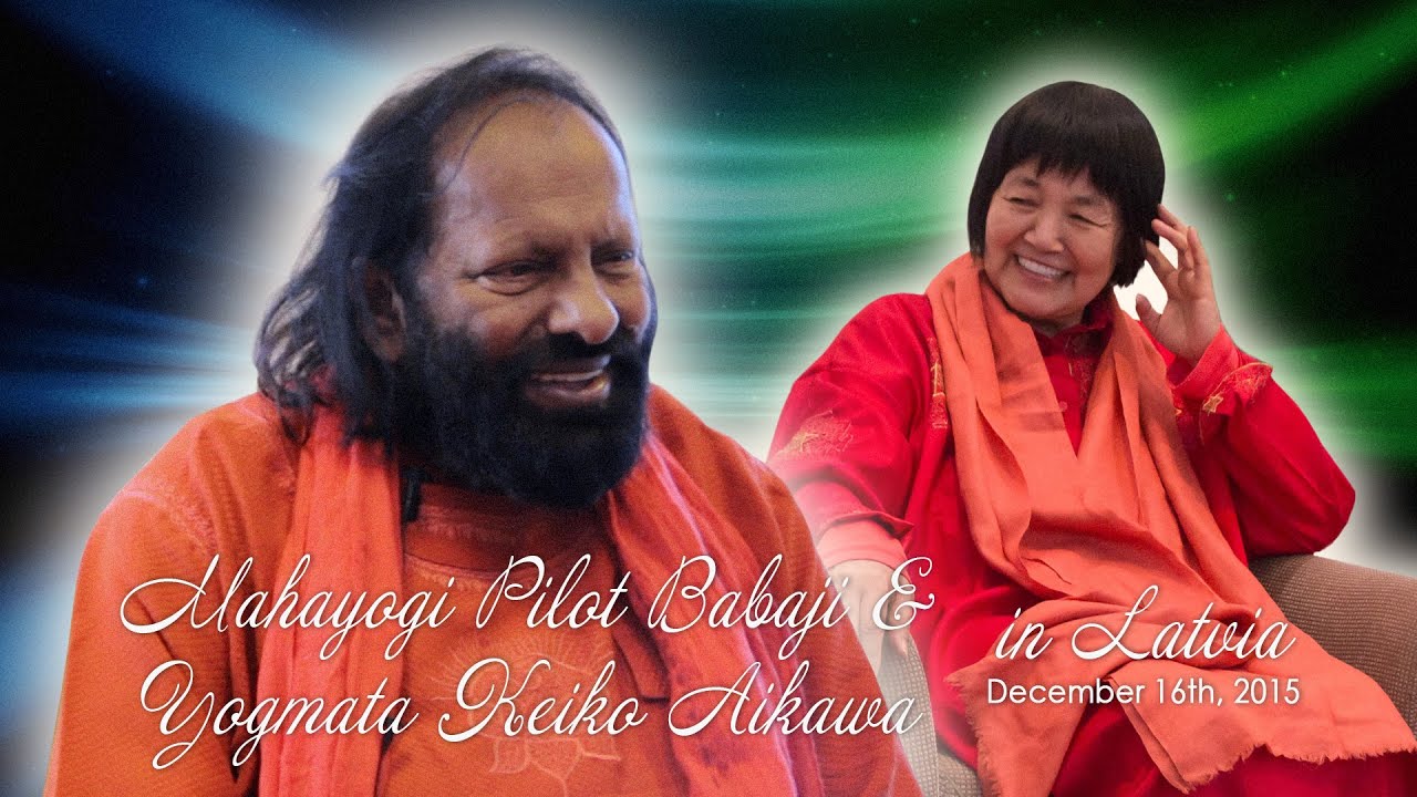 Mahayogi Pilot Babaji & Yogmata Keiko Aikawa in Latvia (part 2)